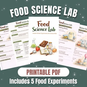May include: A collection of printable PDF pages for a Food Science Lab, featuring experiments for curious kids. The pages include titles like "Oil and V" and "Melting Chocolate", with illustrations of lab equipment and food items.