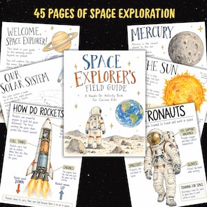 May include: A 45-page activity book titled Space Explorer's Field Guide, featuring illustrations of an astronaut on the moon, Earth, rockets, the sun, and planets. The pages include educational text about space exploration and astronauts.