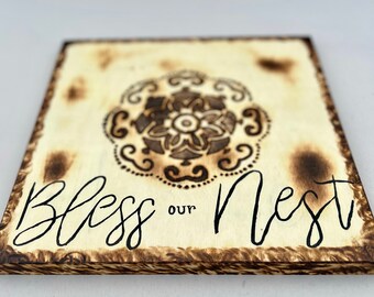 Bless Our Nest wood burned and hand painted sign