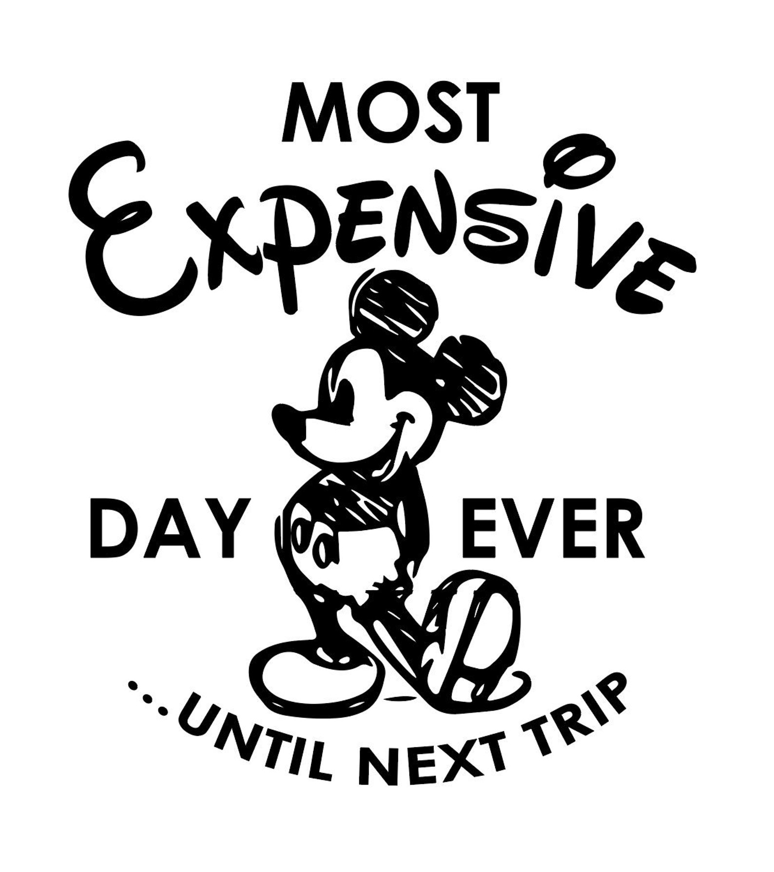 Most Expensive Day Ever Mickey Mouse SVG file image 1.