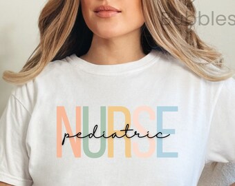 Pediatric Nurse T-shirt, Pediatric Nurse Shirt, Pediatric Nurse Gift, Peds Nurse Shirt, Pediatrics RN Shirt, PICU Nurse, Nurse Appreciation