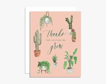 Thanks for Helping Me Grow Greeting Card - Card for Mom - Just Because Card - Friendship Card - Card for Parent  - Thank You Card