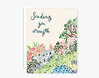Sending You Strength Watercolor Nature Scene Greeting Card- Watercolor Card - Hand Painted - Encouragement Card - Sympathy Card