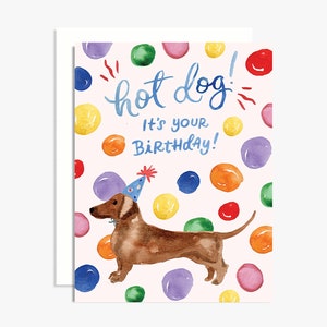 Cachorro-quente é seu cartão de aniversário em aquarela - Cartão Dachshund - Cartão em aquarela colorido - Cartão com letras à mão