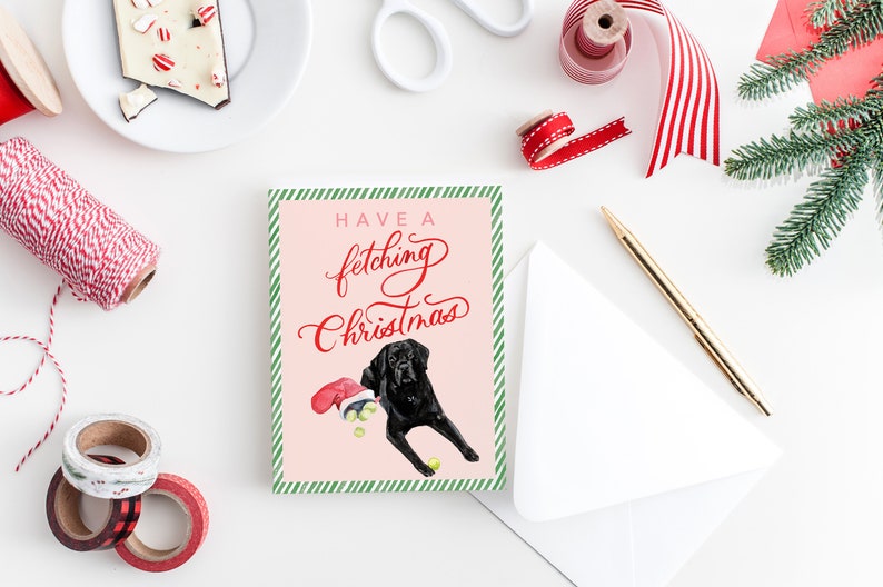 Have a Fetching Christmas Greeting Card Holiday Puns Christmas Puns Christmas Dog Black Lab Dog Gift Whimsical Christmas image 1