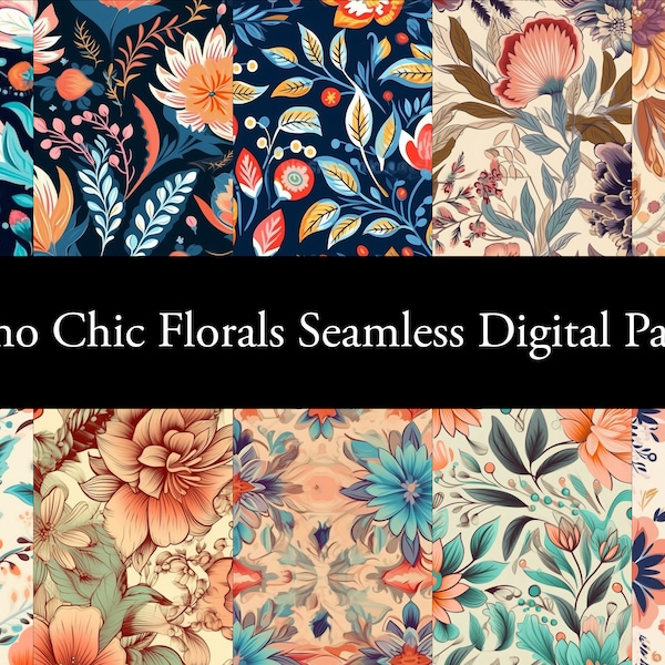 Boho Chic Florals Digital Wallpaper | Digital Paper Design Pack | Set of 10 Seamless Patterns, Backgrounds for scrapbooking, collage, cards