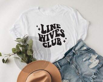 Chemise Line Wives Club | Chemise haute tension | Chemise femme de ligne | Vêtements Line Life | Vêtements Line Life | Épouse de compagnon de ligne | Haut femme de ligne