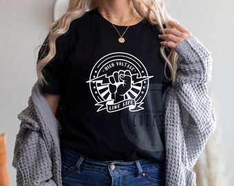 Line Life Shirt | Line Life T Shirt | Lineman Wife Shirt | Linewife T-Shirt | Line life apparel | Linewifey | Lightning bolt | Journeyman