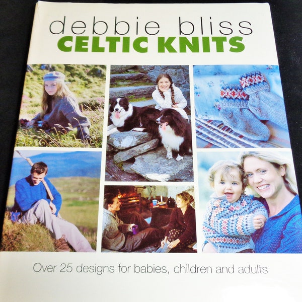 CELTIC KNITS by Debbie Bliss 2000