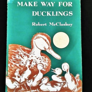 Make Way for Ducklings by Robert McCloskey