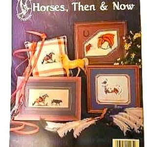 HORSES, Then & Now Cross Stitch Chart Booklet