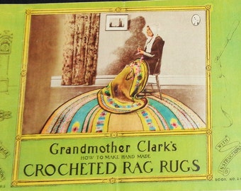 Vintage Grandmother Clark's CROCHETED RAG RUGS