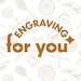 EngravingForYou