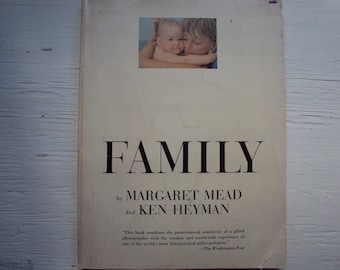 Family by Margaret Mead & Ken Heyman - Etsy