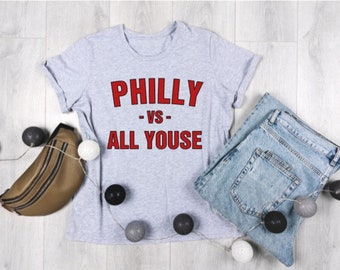Philly vs All Youse t-shirt