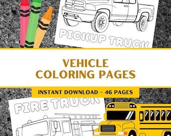 May include: Vehicle coloring pages featuring a pickup truck, fire truck, and school bus. The image includes the text "Vehicle Coloring Pages" and "Instant Download - 46 Pages". Three crayons in pink, green, and orange are also visible.