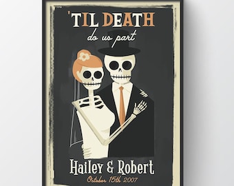 Fino alla morte Ci fanno parte scheletro matrimonio San Valentino poster, giorno del matrimonio morto, Dia de los Muertos coppia stampa, regalo anniversario