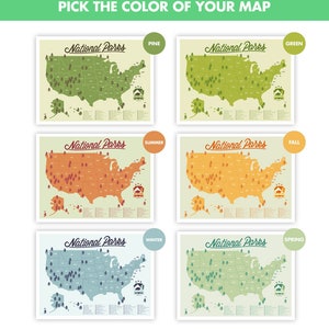 May include: A collage of five different colored maps of the United States, each showing the location of all the National Parks. The maps are labeled with the colors "Pine", "Green", "Summer", "Fall", and "Spring".