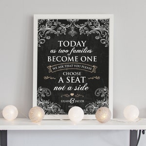Beautiful Unique Personalised Wedding Ceremony Print - Choose a seat not a side" Chalkboard effect or own colour print - Customised
