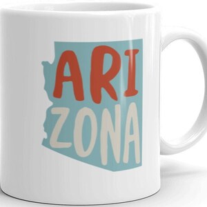 Arizona USA, Coffee Cup, AZ State of Arizona Souvenir Cup - Arizona Mug - Arizona Gift
