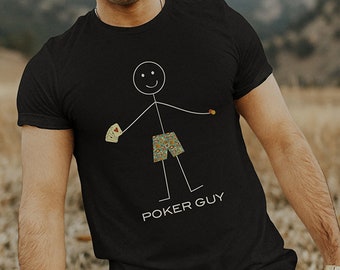 Funny Mens Poker T-Shirt, Boy Poker Player Gift - Poker Gift - Mens Poker Shirt - Poker Tee - Mens Poker Player Shirt