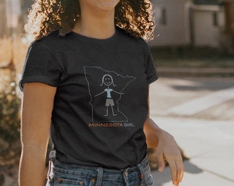 Women's Funny Minnesota T-Shirt, MN Girls  Minnesota Gifts - Womens Minnesota Shirt - Womens Minnesota Girl Tee
