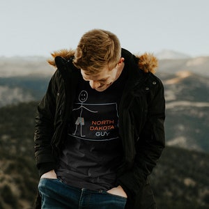 Funny Mens North Dakota T-Shirt, ND North Dakota Gifts for Men - Mens North Dakota Guy Shirt - North Dakota Tee