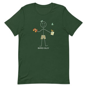 May include: Dark green t-shirt featuring a stick figure with binoculars and a bird guide, with birds flying around. The stick figure is wearing patterned shorts. The text "BIRD GUY" is printed below the figure.