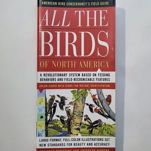 All the Birds of North America, 1997, American Bird Conservancy&#39;s Filed Guide