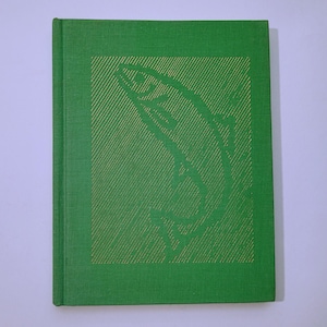 The Spawning Run by William Humprey, 1970, Fishing Book