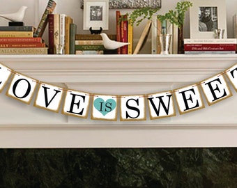 Love Is Sweet Banner - Decoration Wedding Sign - Wedding Photo Prop - Wedding Banner