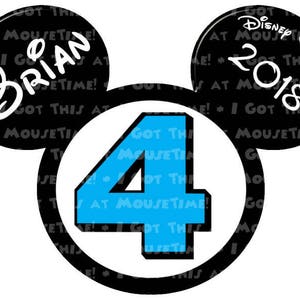 May include: Black and white Mickey Mouse ears with a blue number 4 in the center. The left ear has the text "Brian" and the right ear has the text "Disney Dream 2018".