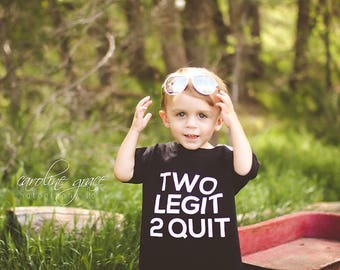 Toddler 2nd Birthday Shirt- Two Year Old Birthday Shirt - Funny Shirt for Boys OR Girls- Two Legit 2 Quit - 2nd Birthday- black 2T last one