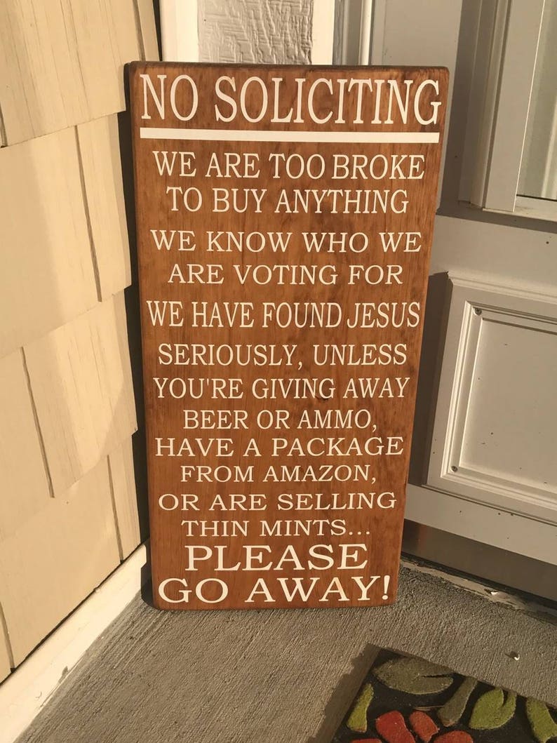 no soliciting sign outdoor sign please go away we know who etsy