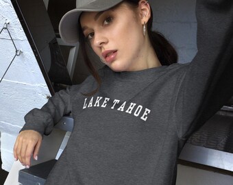 Lake Tahoe Sweatshirt | Unisex Vacation Crewneck