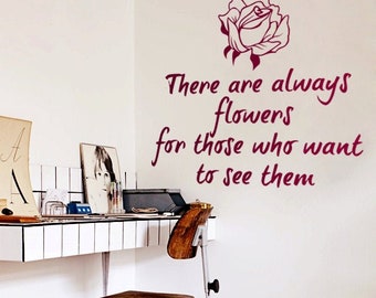WALL QUOTE DECAL - Inspiring Custom Vinyl Wall Sticker with Flower- Q006