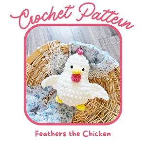 Feathers the Chicken Amigurumi Crochet Pattern, English PDF