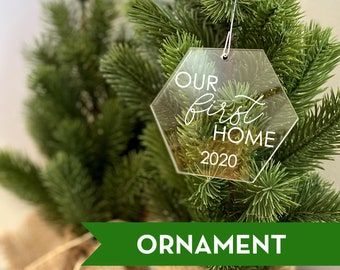 Our First Home Personalized Acrylic Hexagon Ornament 3in | Choose Your Color