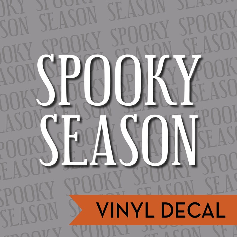 Spooky Season Decal, Halloween Decal Phone Decal, Laptop Decal, Car Decal, Choose Color And Size image 1