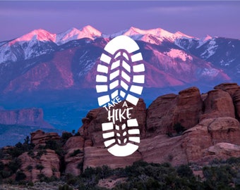 Take A Hike Boot, Phone Decal, Laptop Decal, Car Decal, Choose Color And Size