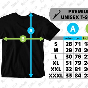 May include: Black unisex t-shirt with size chart showing measurements in inches and centimeters. Sizes range from S to XXXL.