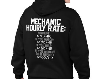 Mecánico tarifa por hora precios divertido sudadera con capucha