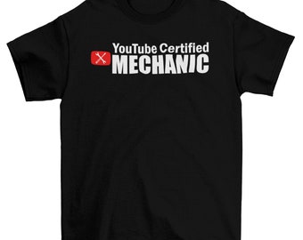 YOUTUBE CERTIFIED MECHANIC T-Shirt