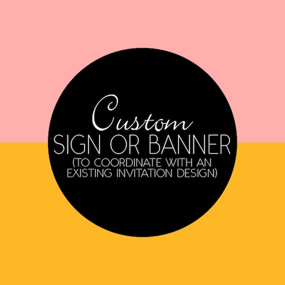 Custom Sign, Banner or Food Tent to Coordinate with Any Invite in Shop *DIGITAL FILES* Il_570xn