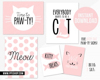 INSTANT DOWNLOAD Kitty Cat Party Signs | Printable Cat Paw-ty Signs | Cat Party Decor Digital | Are you Kitten Me Party | Kitten Party Decor