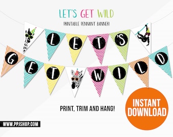 INSTANT DOWNLOAD Party Animal Printable Banner | Let's Get Wild Banner | Party Animal Decor | Party Animal Printable | Zoo Animal Birthday