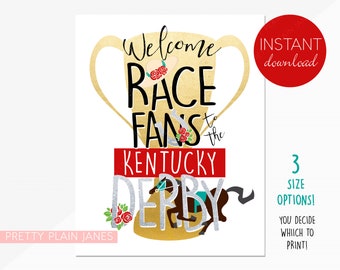 INSTANT DOWNLOAD Kentucky Derby Welcome Sign | 8X10, 11X14, 16X20 Party Sign | Horse Derby Printable | Horse Party Decor