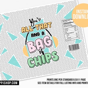 INSTANT DOWNLOAD 90s Hip Hop Chip Bag Printable All That and A Bag of Chips Instant Download Two Legit Chip Bag 80s Party Chip Bag image 2