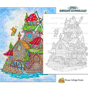 May include: A black and white coloring page featuring a whimsical cottage with a windmill, a water wheel, and a mushroom roof. The cottage is surrounded by flowers and trees. The text "JPEG - INSTANT DOWNLOAD" and "Brown Cottage Books" are visible at the top and bottom of the page.