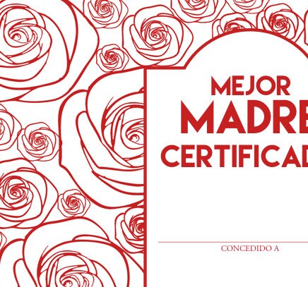 Feliz Día de la Madre - Mothers Day Certificate- Best Mom in Spanish